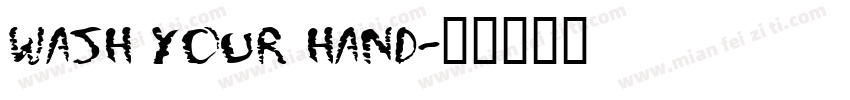Wash Your Hand字体转换